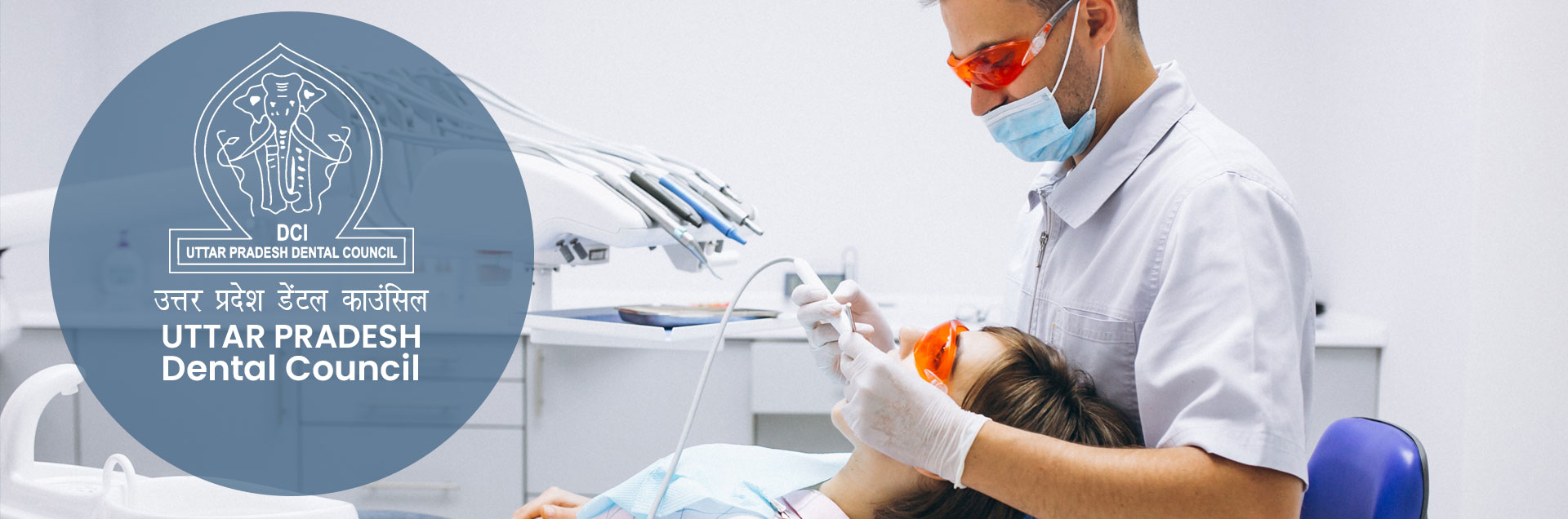 Uttar Pradesh Dental Council , India